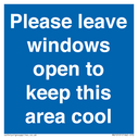 please-leave-windows-open-to-keep-this-area-cool-blue-background-white-text~